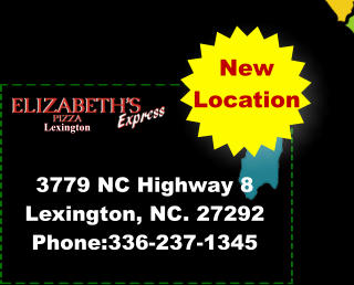 New Location 3779 NC Highway 8 Lexington, NC. 27292 Phone:336-237-1345 Lexington Lexington